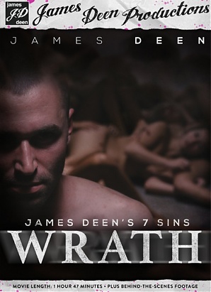 James Deen's 7 Sins: Wrath