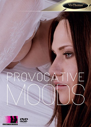 Provocative Moods