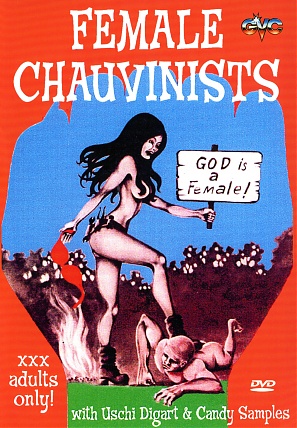 Female Chauvinists