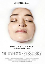 Future Darkly 3: The Love Hotel + Eyes In The Sky (2019) (179004.1)